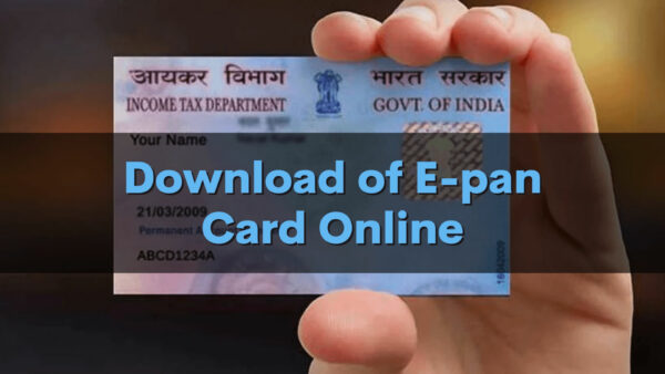 How to download of e-PAN Card online?